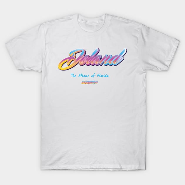 Deland Florida T-Shirt by BY TRENDING SYAIF